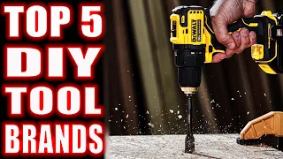 TOP 5 BEST POWER TOOL BRANDS OF ALL TIME for DIY, Homeowner & Beginners