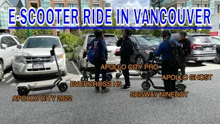 RIDING ELECTRIC SCOOTER IN VANCOUVER | Apollo City '22, Apollo City Pro '22, Apollo Ghost, Evercross