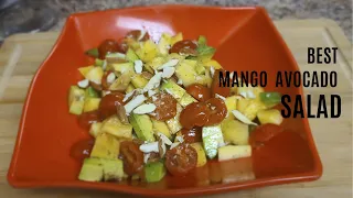 Mango Avocado Salad | 10 Minute Recipe | Easy and Delicious Recipe |