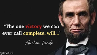 Abraham lincoln Quotes | The one victory  we can ever call complete will be... #thecite #shorts