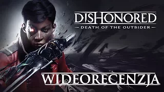 Dishonored: Death of the Outsider - recenzja [PC]