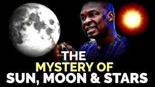 THE SECRET GOD TOLD ME ABOUT THE SUN, THE MOON & THE STARS + (BONUS VIDEO) | APOSTLE JOSHUA SELMAN