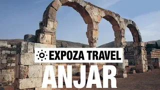 Anjar (Lebanon) Vacation Travel Video Guide