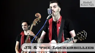 JS & the Lockerbillies @ Blaxhall Buskers Live Stream #9