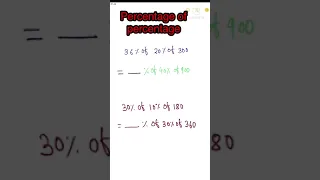 Percentage of percentage kaise nikale question from percentage in competitive exams #maths #short