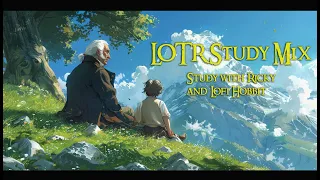 LOTR Study Mix | Study in the Shire w/ Ricky and Lofi Hobbit