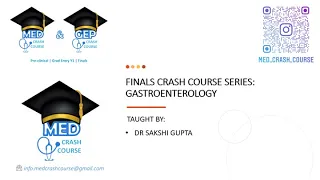 22/23 FINALS CRASH COURSE SERIES: Gastroenterology Part 2