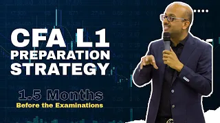 CFA Level 1 Preparation Strategy | How to prepare in last 45 days?