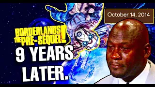 Borderlands The Pre Sequel | 9 Years Later.