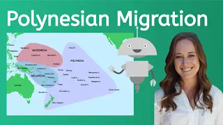Learn about Polynesian Migration