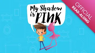 My Shadow is Pink by Scott Stuart - Official Read Along