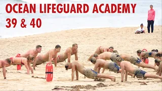 Ocean Lifeguard Academy 39 & 40