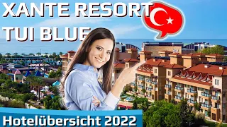 XANTE RESORT TUI BLUE 5* Side, Türkei | Hotelübersicht 2023