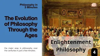 4- Enlightenment Philosophy: A Journey to Reason