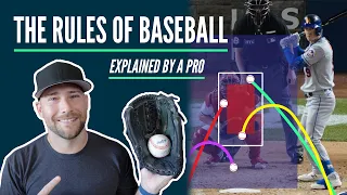 Baseball Rules Explained Simply - By a Pro Player