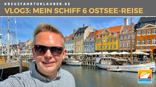 #VLOG3: Mein Schiff 6 auf der Ostsee - Århus und Kopenhagen auf eigene Faust | TUI Cruises