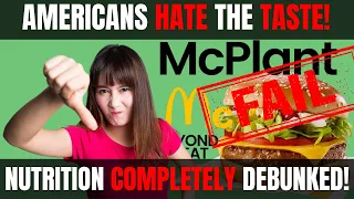 McPlant Burger -  Beyond Beef Debunked