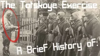 A Brief History of: The Totskoye Nuclear Exercise