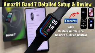 Amazfit Band 7 Review, Setup with Andorid Phone & Features - AOD, Custom Band Face & Alexa