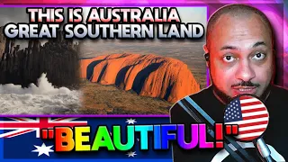 American Reacts to This is Australia - Great Southern Land!