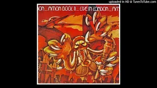 Amon Düül II ► Eye Shaking King  ✤ Live in London 1972 [HQ Audio]