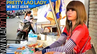 Pretty Lao Lady.. We Meet Again | Now in Lao