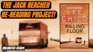 THE JACK REACHER RE-READING PROJECT | Killing Floor by Lee Child