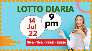 9 PM  Resultados Loto Diaria Nicaragua, Honduras, Guatemala y Costa Rica del 14 de Julio de 2022