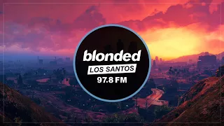 Frank Ocean - Provider [blonded Los Santos 97.8 FM]