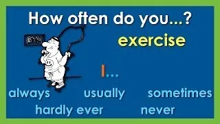 How Often Do You...? - Adverbs of Frequency | Learn English - Mark Kulek ESL.