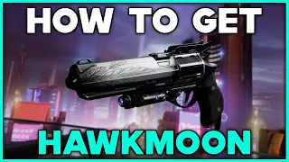 DESTINY 2 LIGHTFALL How To Get HAWKMOON Exotic Hand Cannon