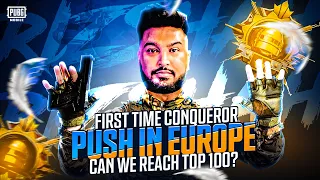 LIVE CONQUEROR PUSH IN EUROPE SERVER -  ROAD TO TOP 100 - PUBG MOBILE LIVE