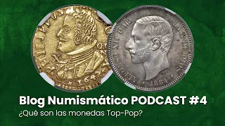 ¿Qué son las monedas Top-Pop? | PODCAST #4