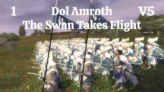 DaC V5 - Dol Amroth 1: The Swan Takes Flight