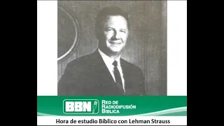 Estudio Bíblico con Lehman Strauss - 01 Filipenses