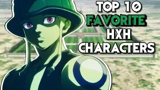 Hunter X Hunter | Top 10 Favorite Characters