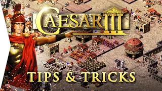 Caesar III ► 10 Basic Tips & Tricks Guide!