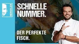 Schnelles "Der Perfekte Fisch"-Rezept von Steffen Henssler