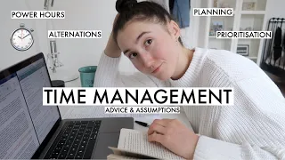 TIME MANAGEMENT ADVICE NO ONE TELLS YOU | HOW I REALLY MANAGE MY TIME