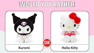 Would You Rather 🖤 Kuromi vs Hello Kitty ❤ Cute Stuff Edition 🎀