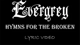 Evergrey - Hymns For The Broken - 2014 - Lyric Video