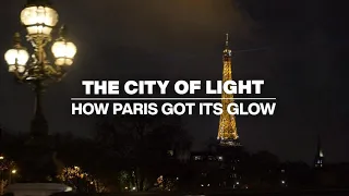 The City of Light: How Paris got its glow • FRANCE 24 English