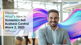 Discover What's New in Business Central Wave 2 2023