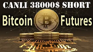 ABD TÜFE CPI Canlı Yayın Bitcoin 38000 $ Short pozisyonu Live Trading