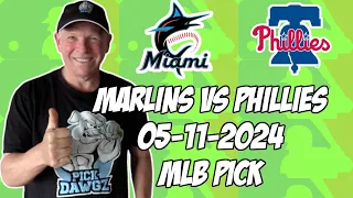 Miami Marlins vs Philadelphia Phillies 5/11/24 MLB Pick & Prediction | MLB Betting Tips