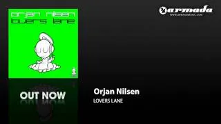 Orjan Nilsen - Lovers Lane (Original Mix) [ARMD1078]