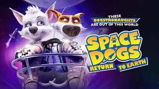 cartoons afsomali cusub space dogs return to earth afsomali 2022 @william-pro