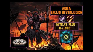 Brujo Destruccion Guia Para Miticas Plus 9.0.5 Shadowlands