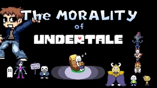 The Morality of Undertale