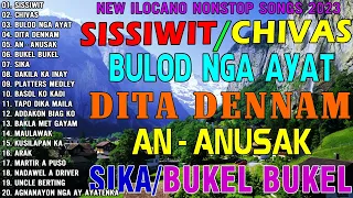 SISSIWIT/CHIVAS || Best Ilocano Songs Medley Of The Past - Wonderful Ilocano Nonstop 2023
